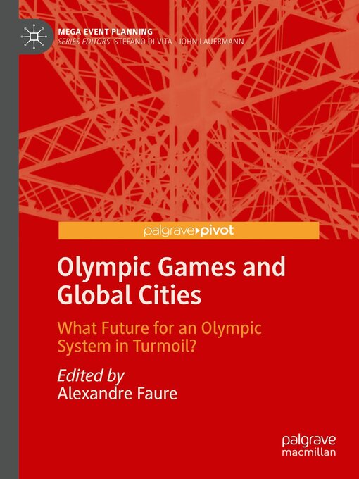 Title details for Olympic Games and Global Cities by Alexandre Faure - Available